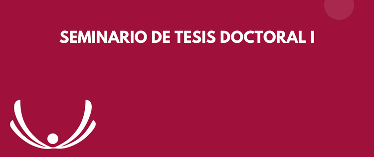 SEMINARIO DE TESIS DOCTORAL I